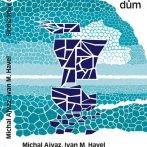 Sindibádův dům, Michal Ajvaz, Ivan M. Havel